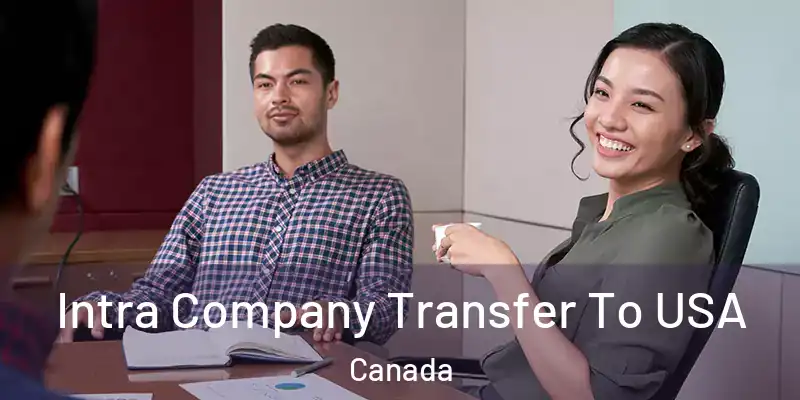  Intra Company Transfer To USA Canada