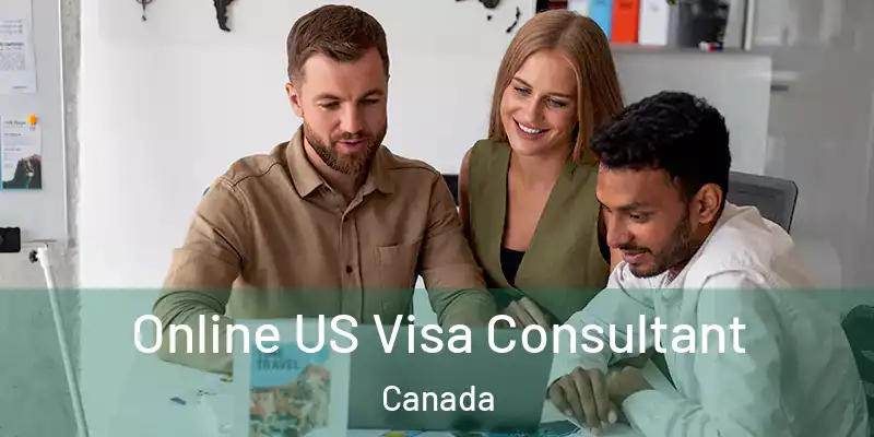  Online US Visa Consultant Canada
