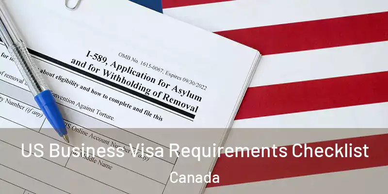  US Business Visa Requirements Checklist Canada